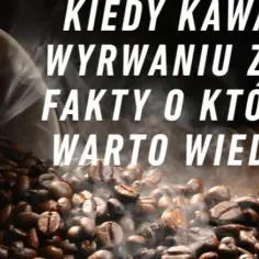 Czy po wyrwaniu zęba można pić kawę? Unikaj bólu i komplikacji